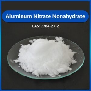 Aluminum Nitrate Nonahydrate