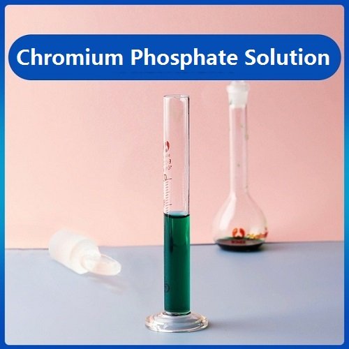 Chromium Phosphate Solution